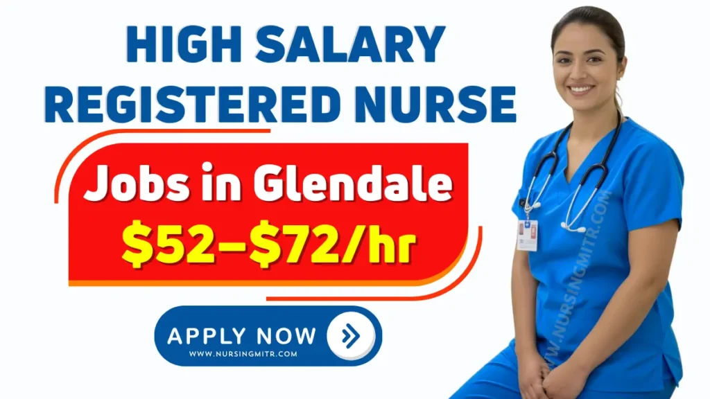 High Salary Registered Nurse Job in Glendale