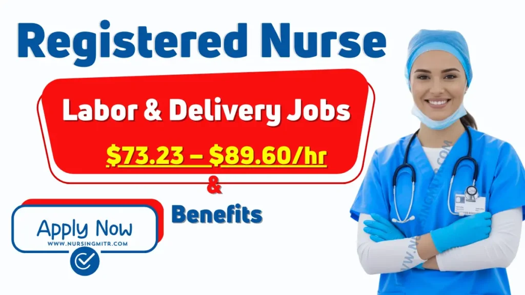 Registered Nurse Labor and Delivery Jobs